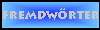 Fremdw�rter
